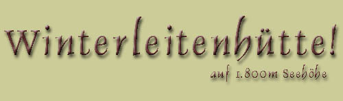 Link zur Homepage der Winterleiten H�tte